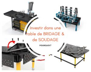 pourquoi investir dans une table de soudage?